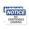 Signmission No Unattended Cooking, 7 in W x Rectangle, Vinyl Decal OS-2PACK-NS-D-57-L-15019 - alternate 1